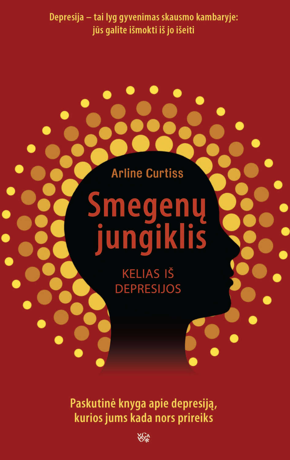 Обложка книги «Smegenų jungiklis: kelias iš depresijos»