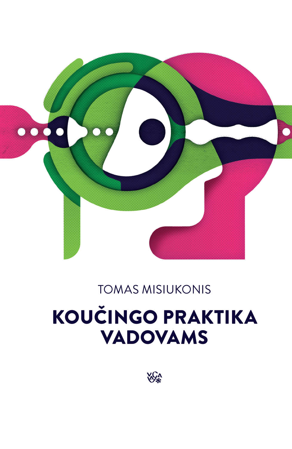 Обложка книги «Koučingo praktika vadovams»