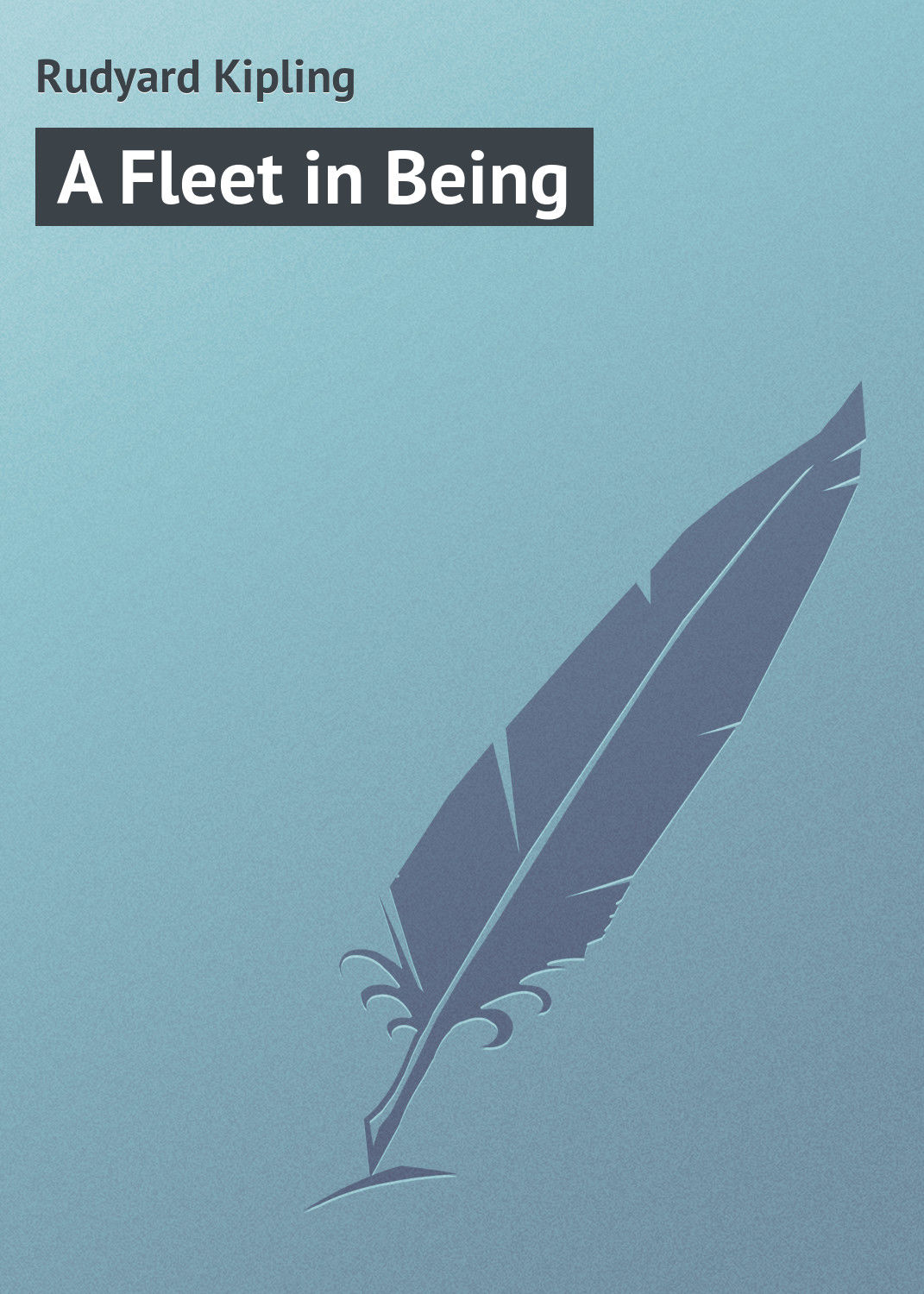 Обложка книги «A Fleet in Being»