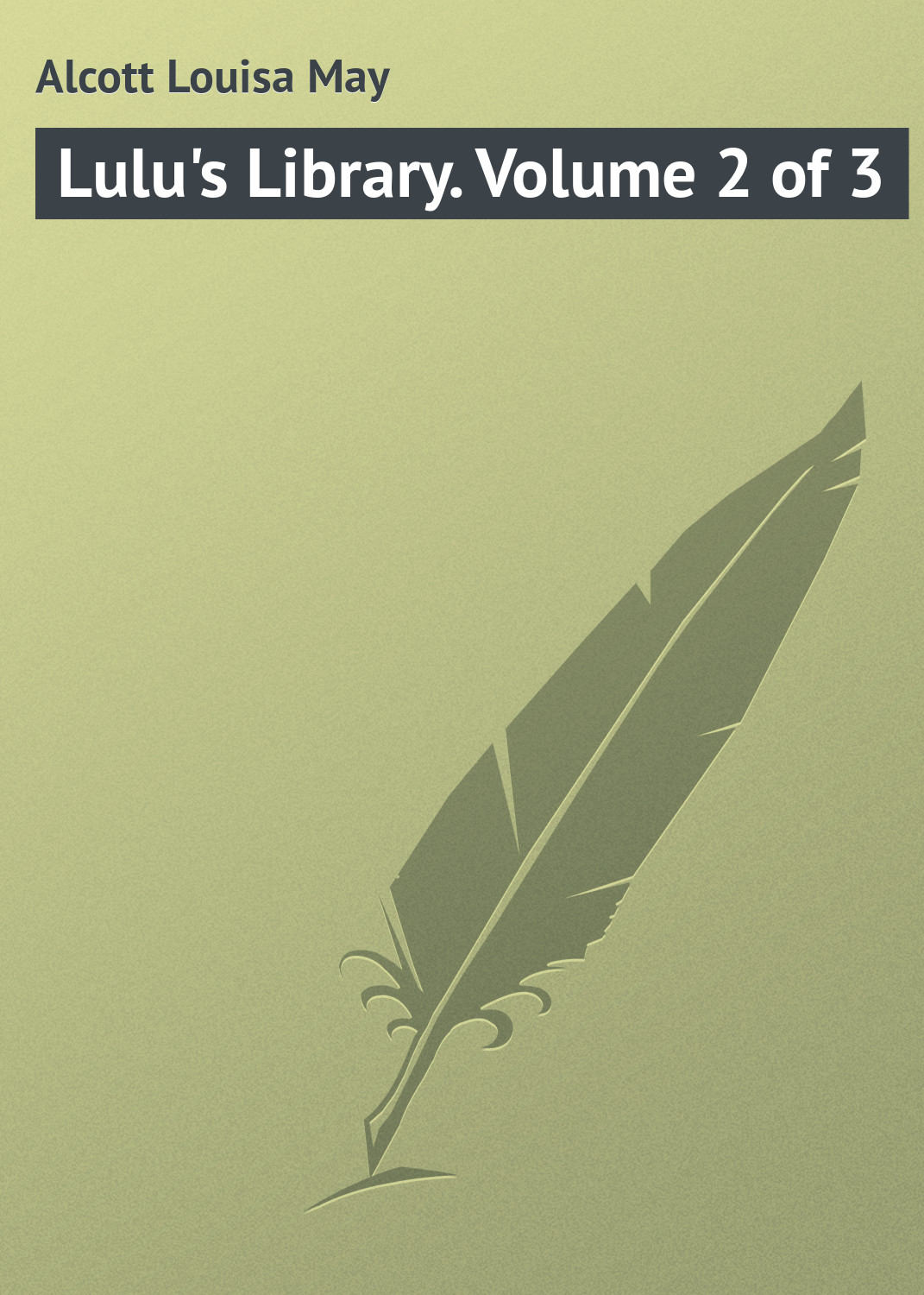 Обложка книги «Lulu's Library. Volume 2 of 3»