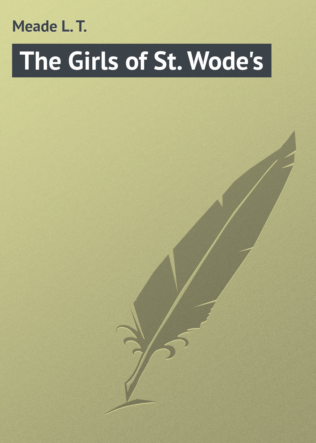 Обложка книги «The Girls of St. Wode's»