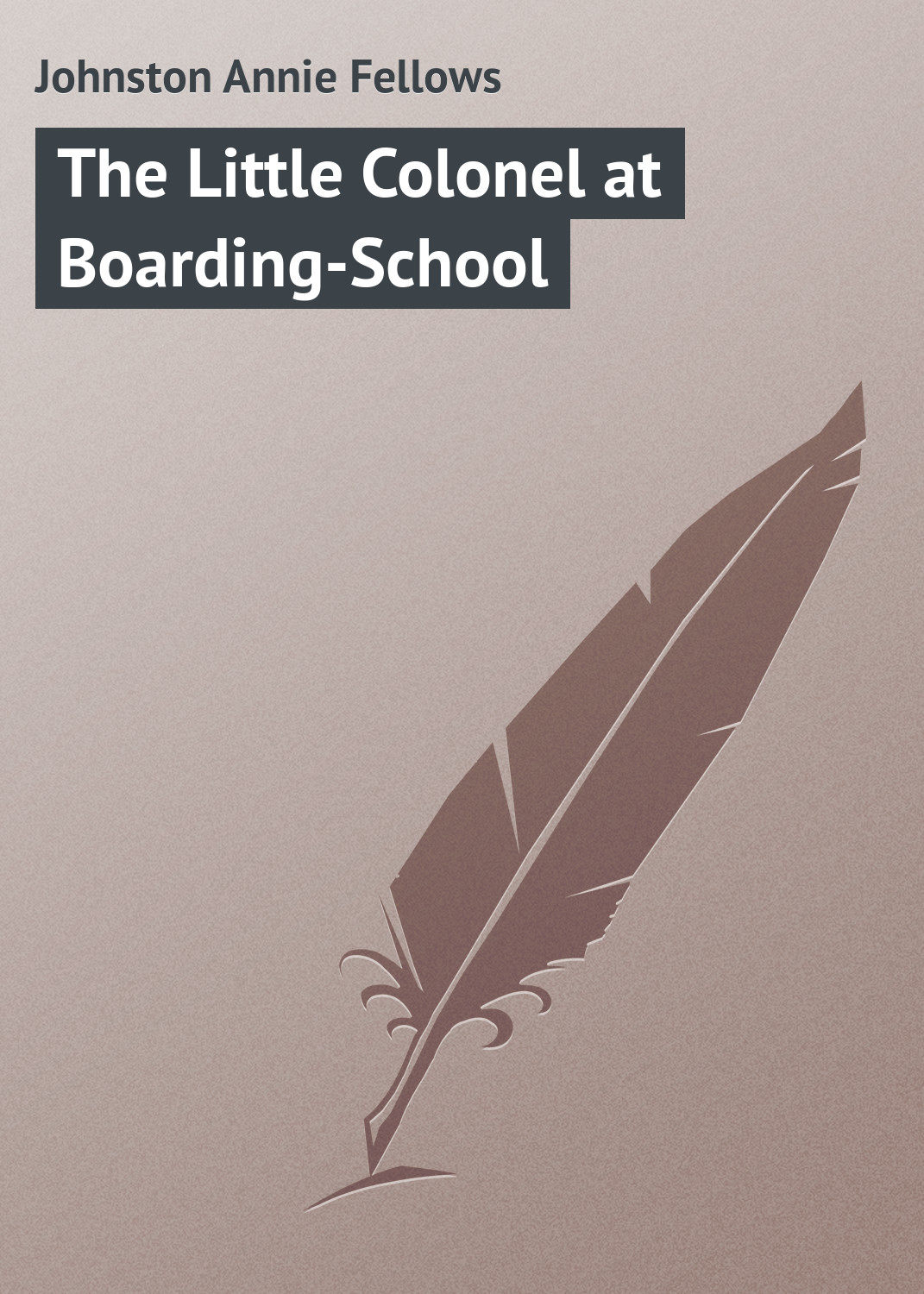 Обложка книги «The Little Colonel at Boarding-School»