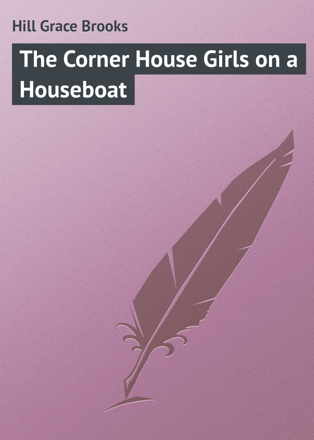 Обложка книги «The Corner House Girls on a Houseboat»