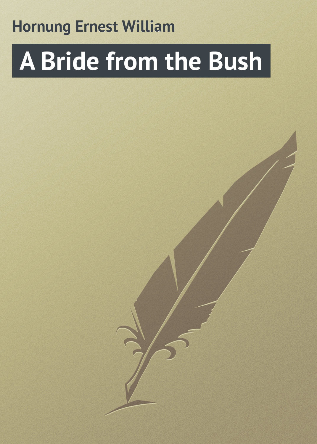 Обложка книги «A Bride from the Bush»