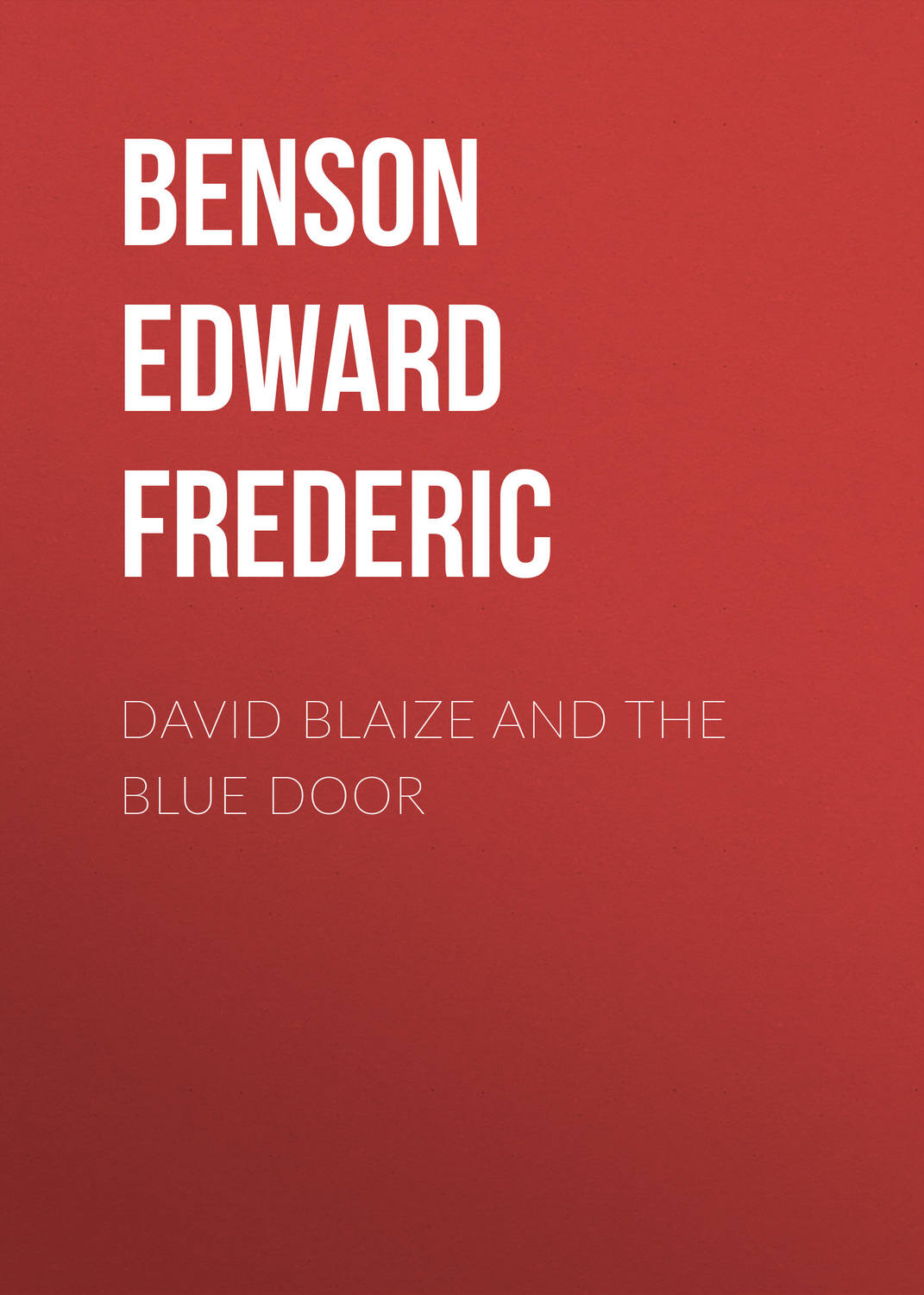 Обложка книги «David Blaize and the Blue Door»