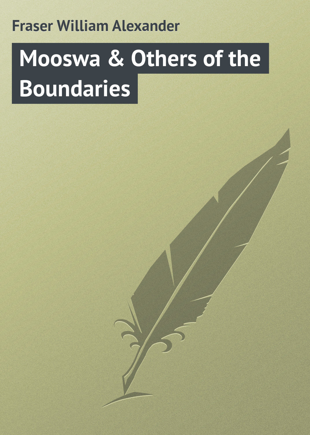 Обложка книги «Mooswa & Others of the Boundaries»