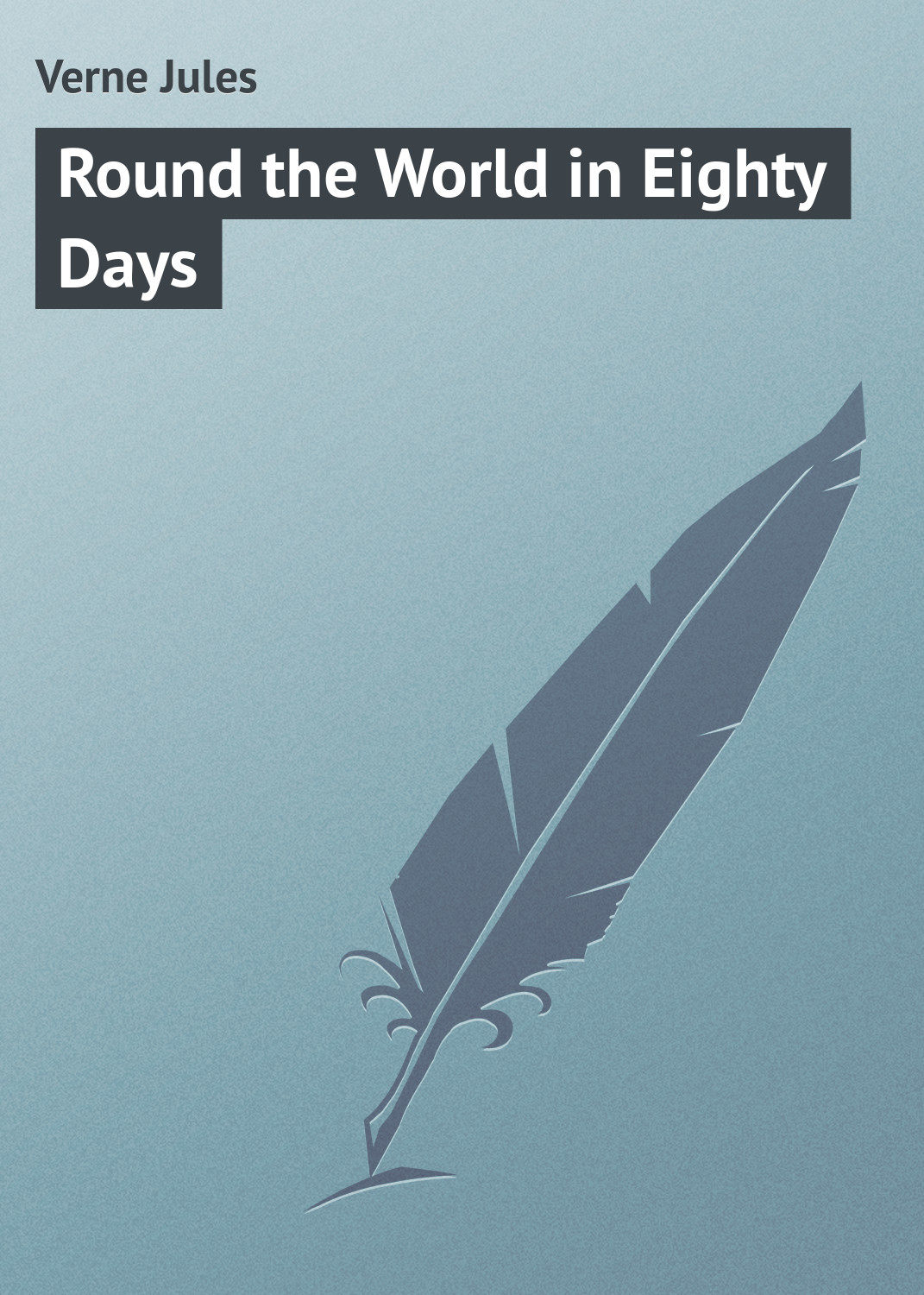 Обложка книги «Round the World in Eighty Days»