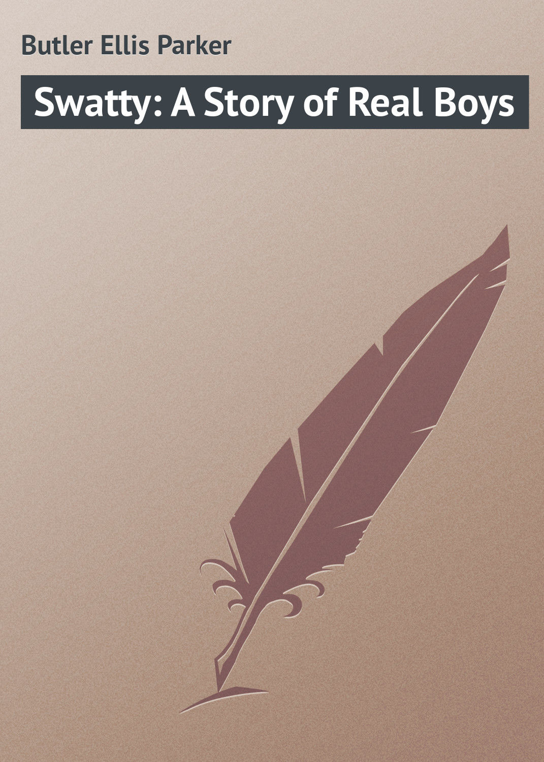 Обложка книги «Swatty: A Story of Real Boys»