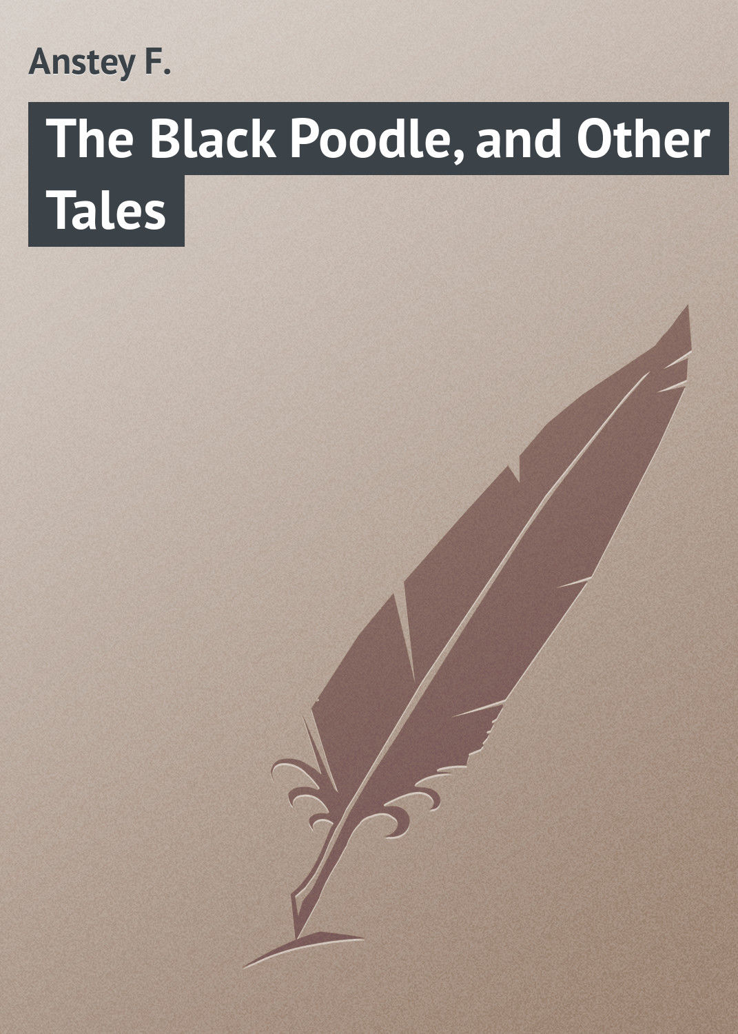 Обложка книги «The Black Poodle, and Other Tales»