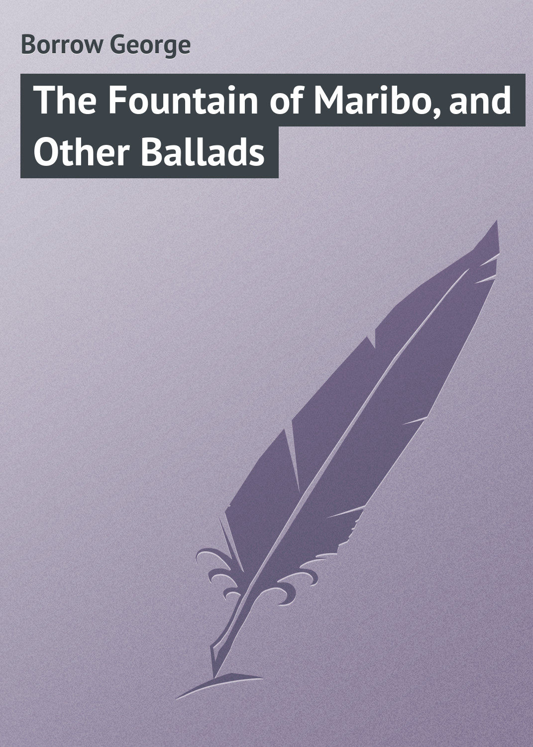 Обложка книги «The Fountain of Maribo, and Other Ballads»