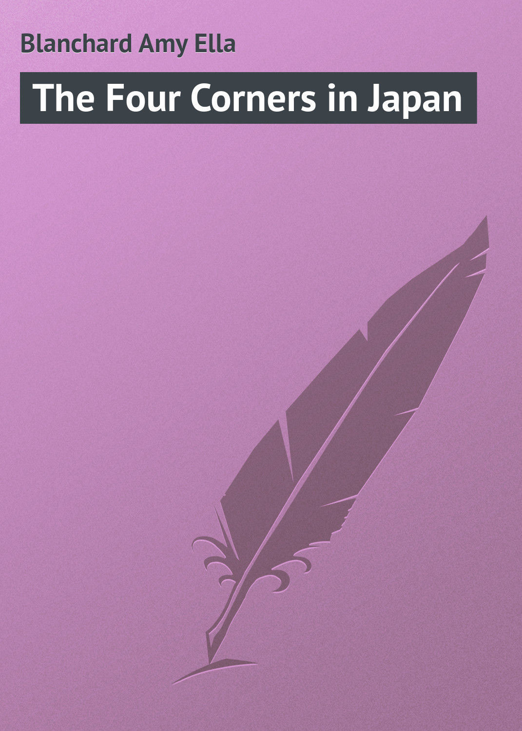 Обложка книги «The Four Corners in Japan»