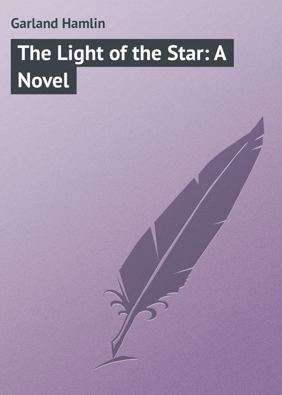 Обложка книги «The Light of the Star: A Novel»