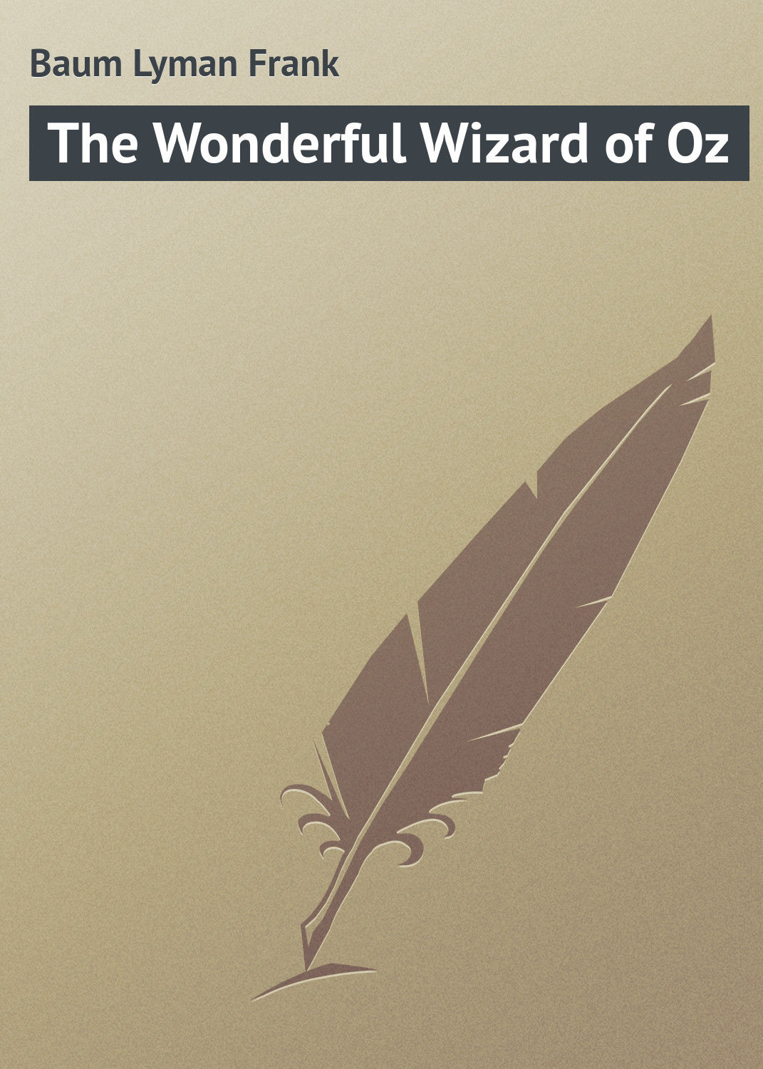 Обложка книги «The Wonderful Wizard of Oz»