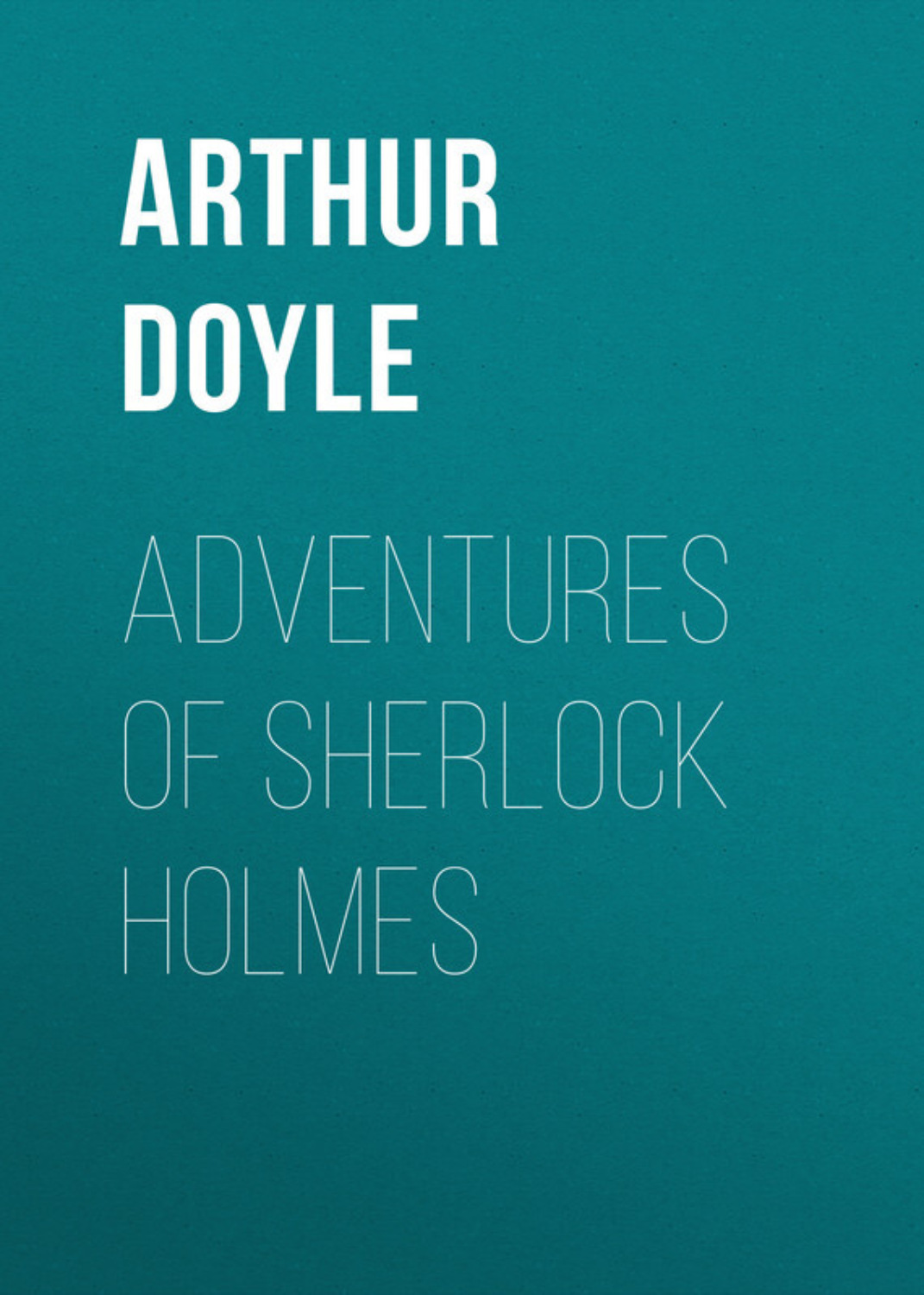 Обложка книги «Adventures of Sherlock Holmes»