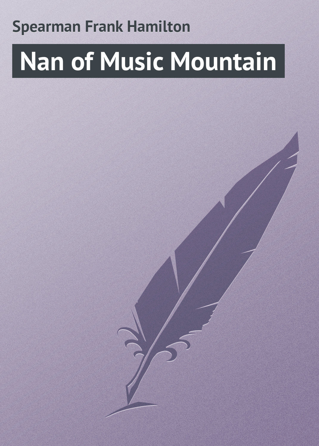 Обложка книги «Nan of Music Mountain»