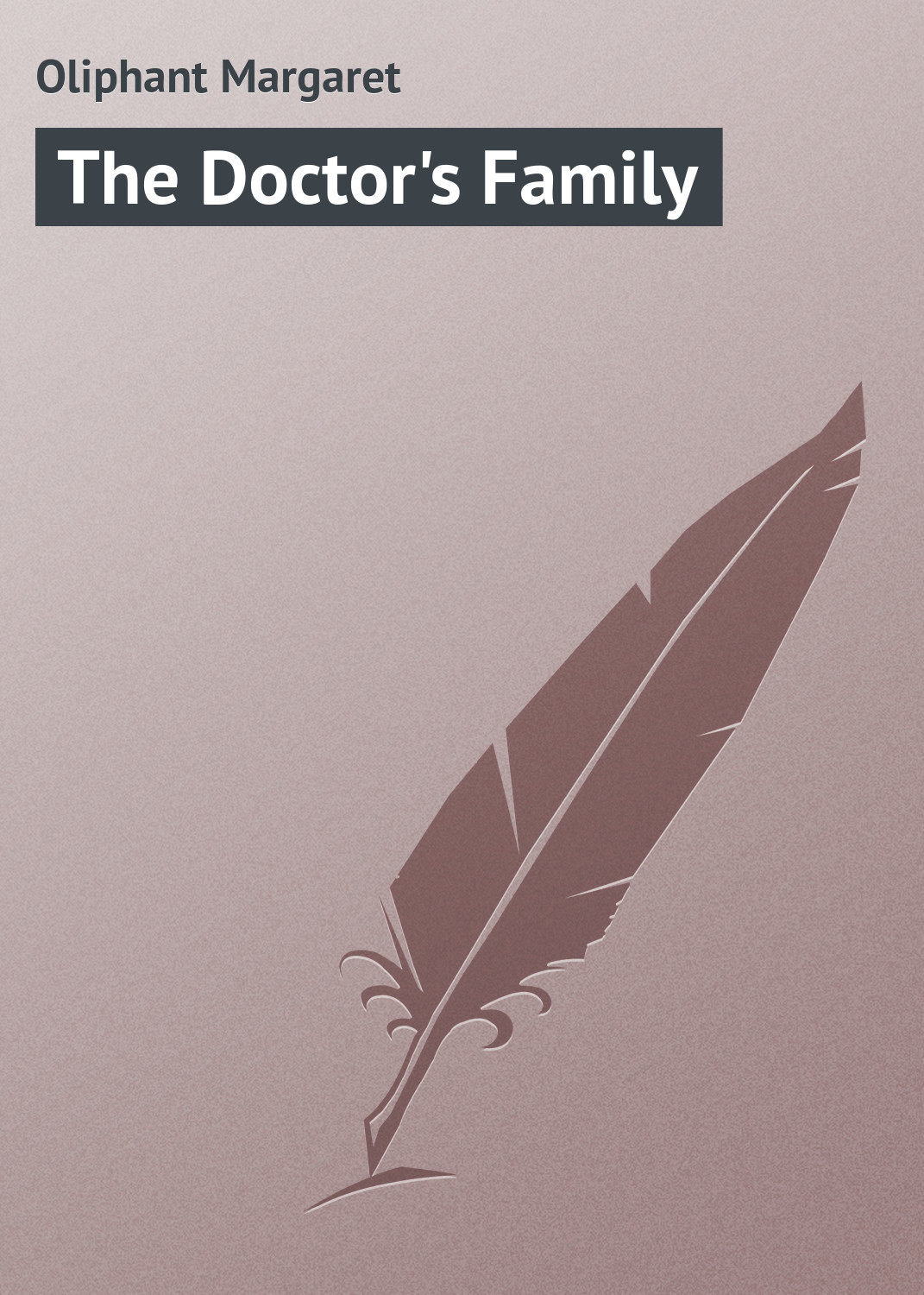 Обложка книги «The Doctor's Family»