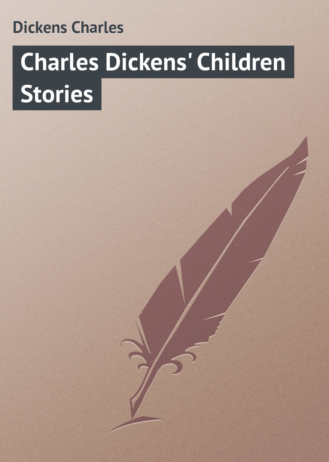 Обложка книги «Charles Dickens' Children Stories»