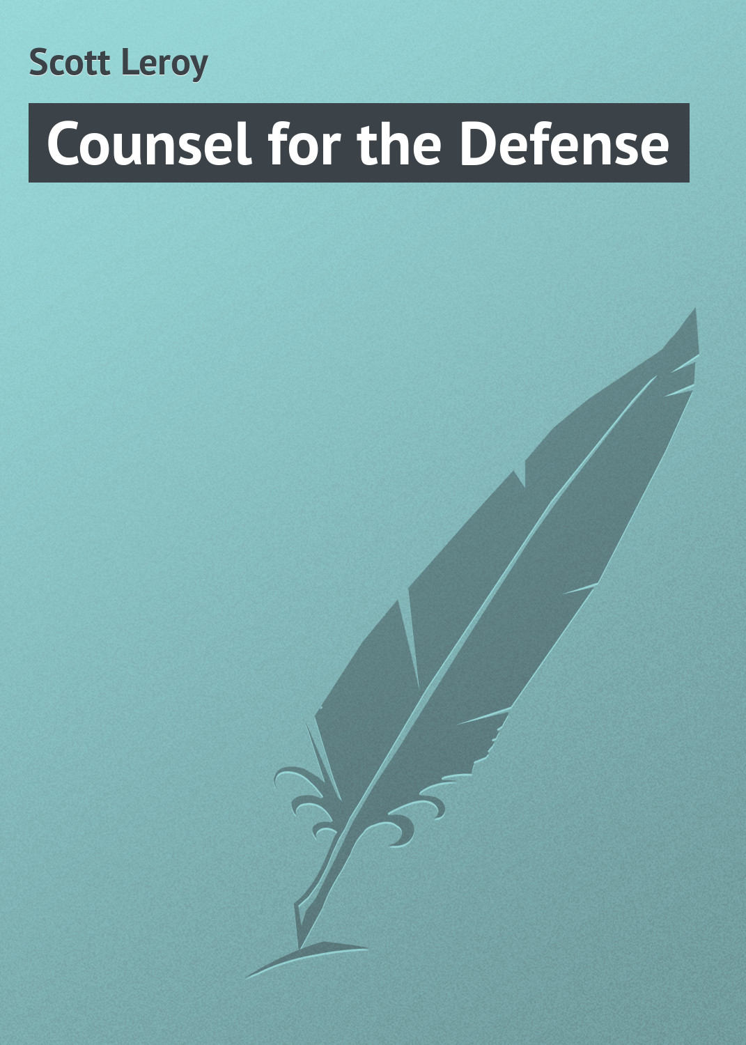 Обложка книги «Counsel for the Defense»