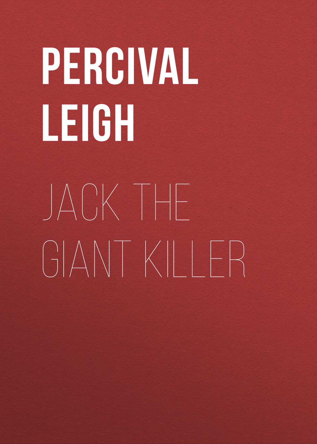 Обложка книги «Jack The Giant Killer»