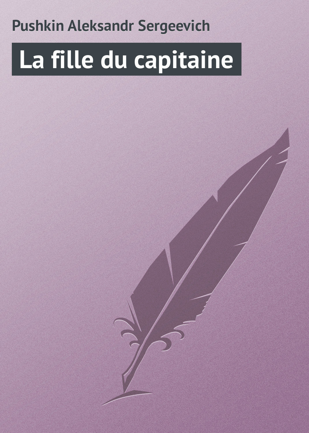 Обложка книги «La fille du capitaine»