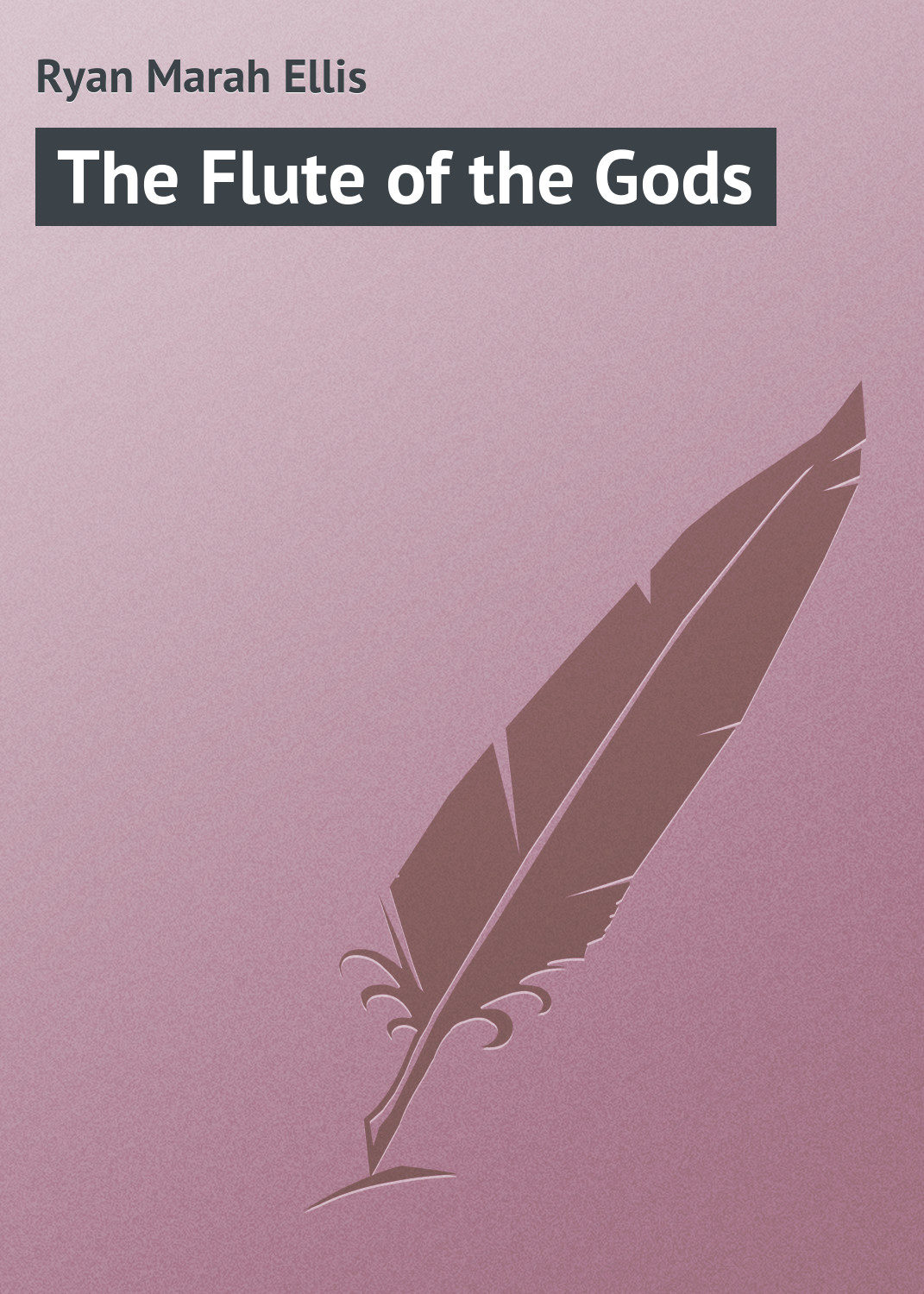 Обложка книги «The Flute of the Gods»
