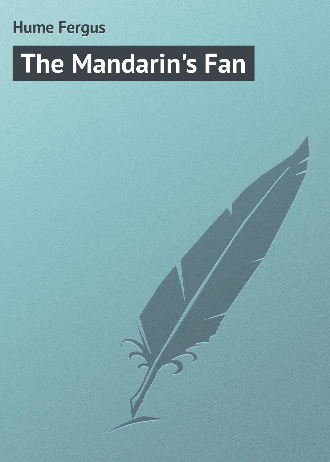 Обложка книги «The Mandarin's Fan»