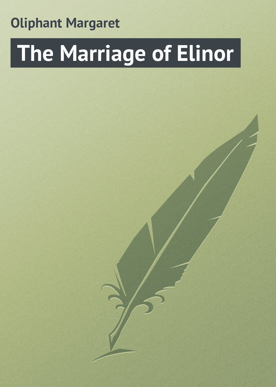 Обложка книги «The Marriage of Elinor»