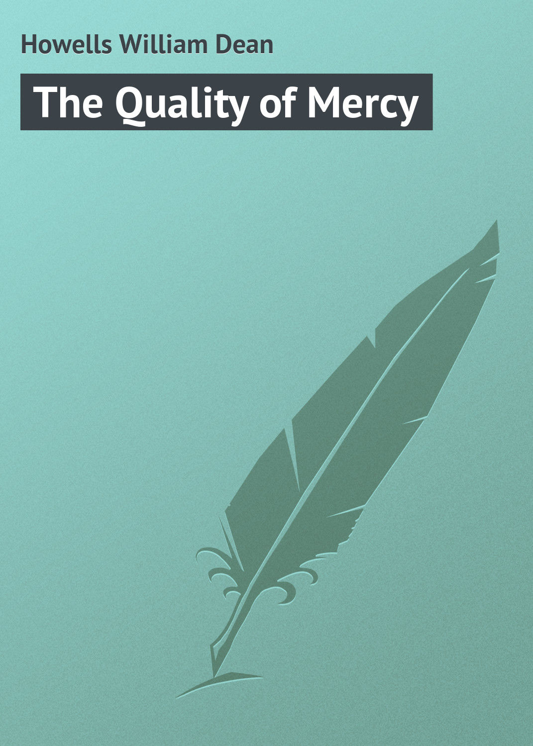 Обложка книги «The Quality of Mercy»