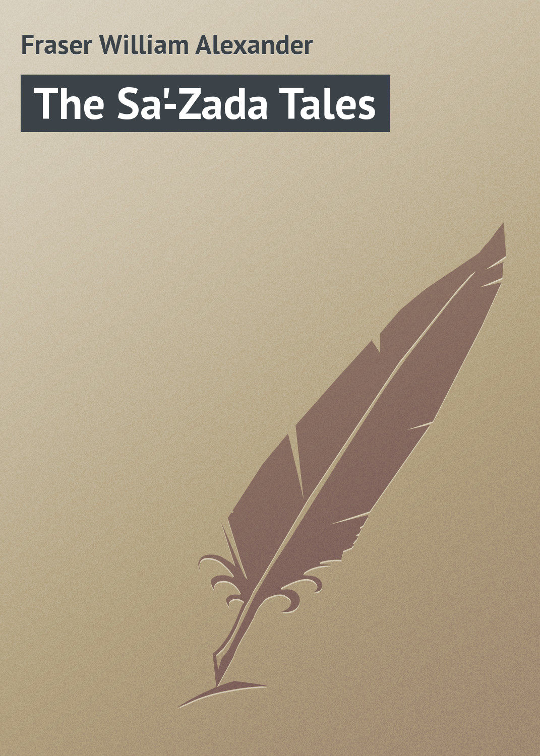 Обложка книги «The Sa'-Zada Tales»