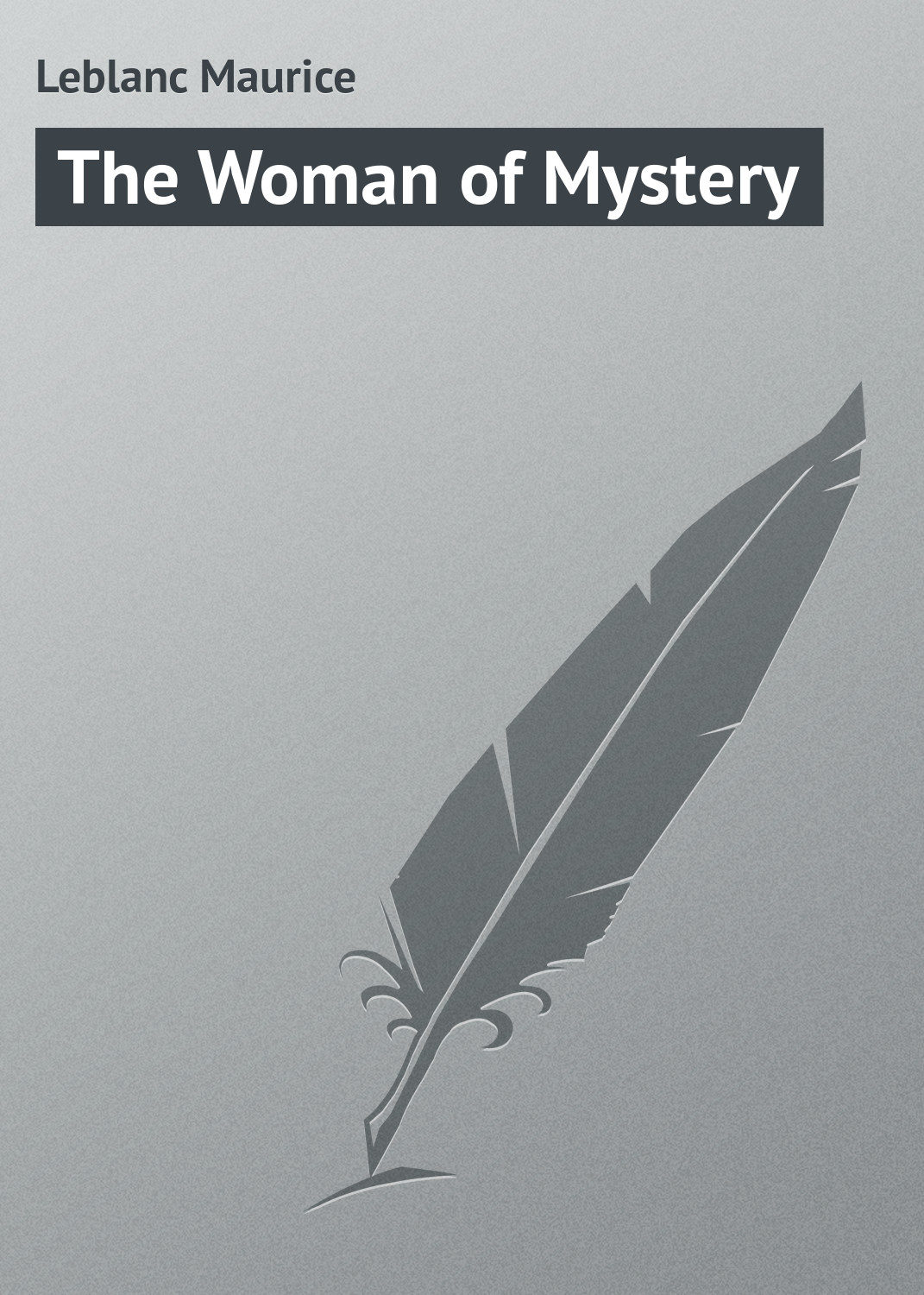 Обложка книги «The Woman of Mystery»