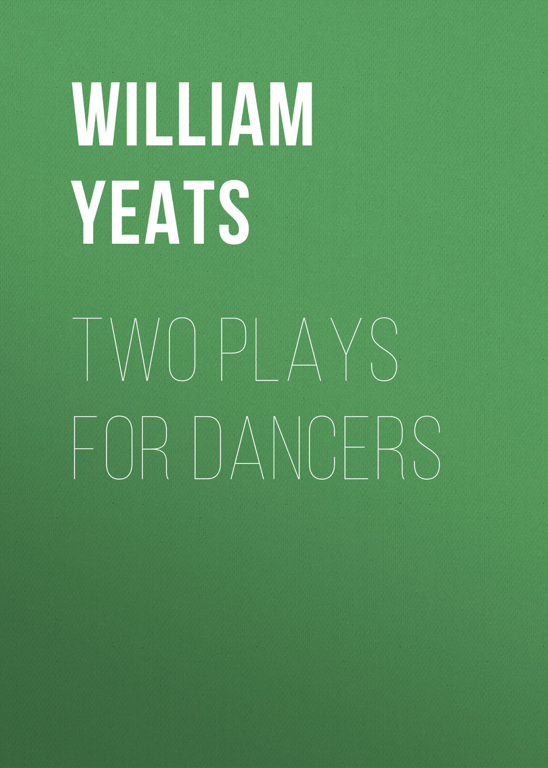 Обложка книги «Two plays for dancers»