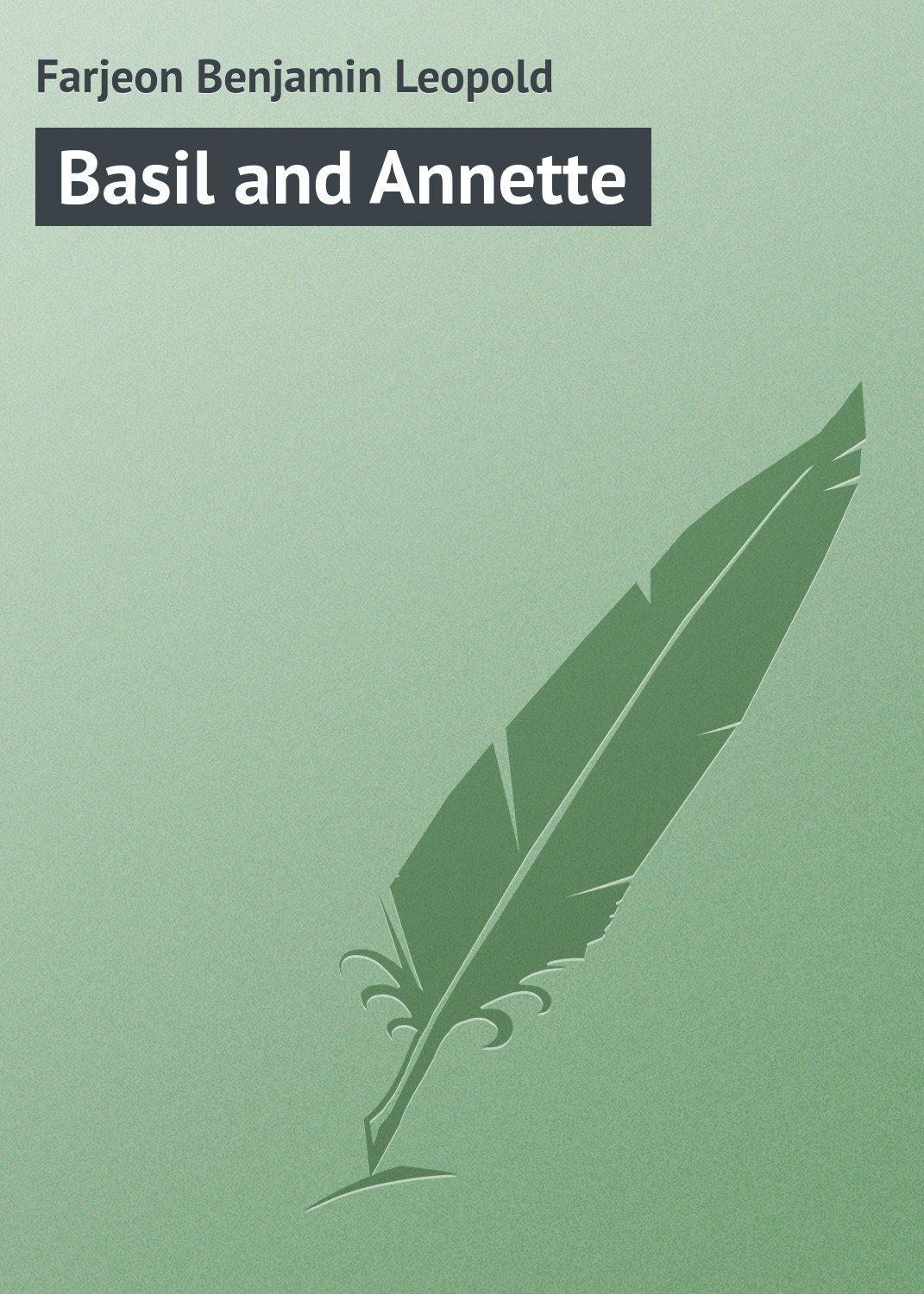 Обложка книги «Basil and Annette»