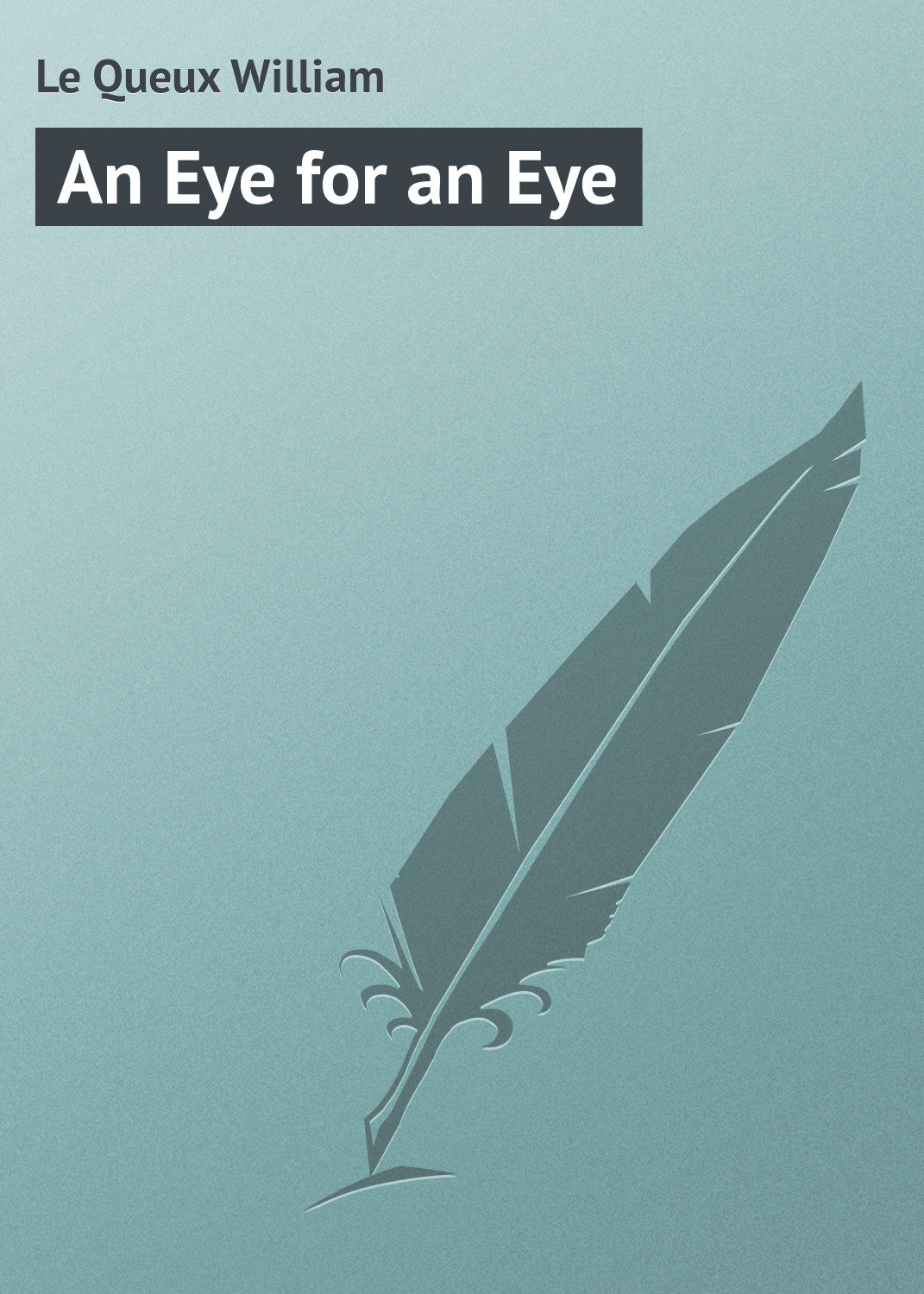 Обложка книги «An Eye for an Eye»
