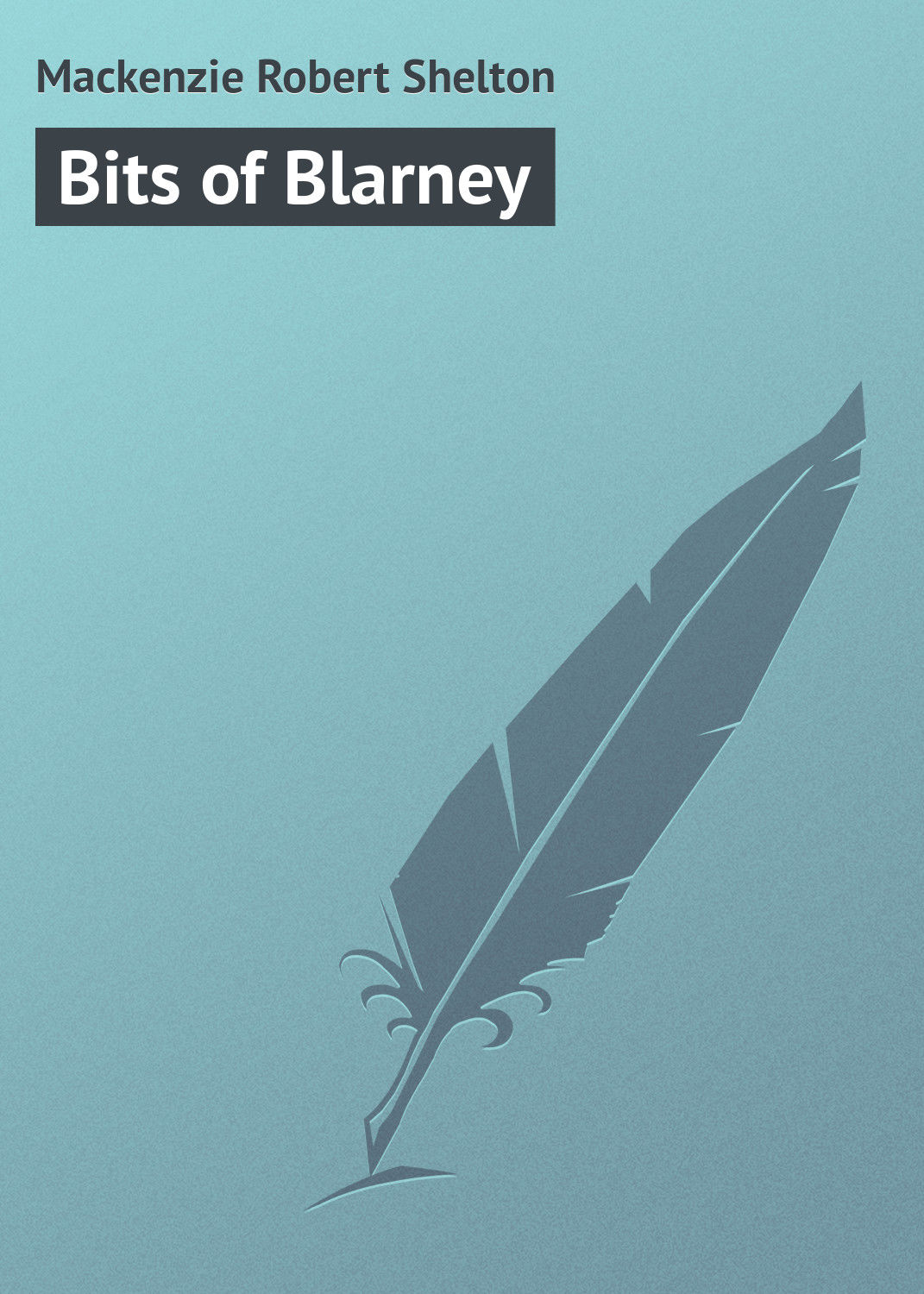 Обложка книги «Bits of Blarney»