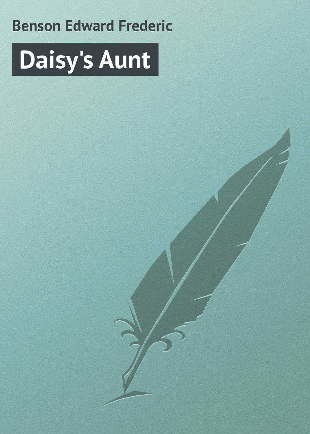 Обложка книги «Daisy's Aunt»