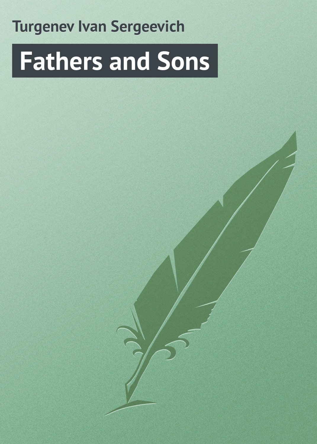 Обложка книги «Fathers and Sons»
