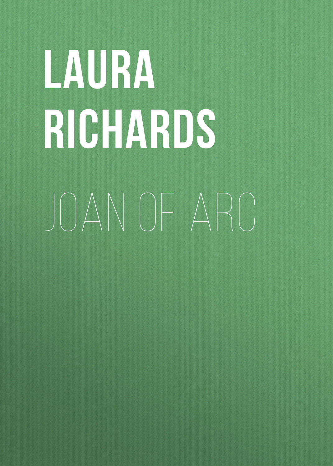 Обложка книги «Joan of Arc»
