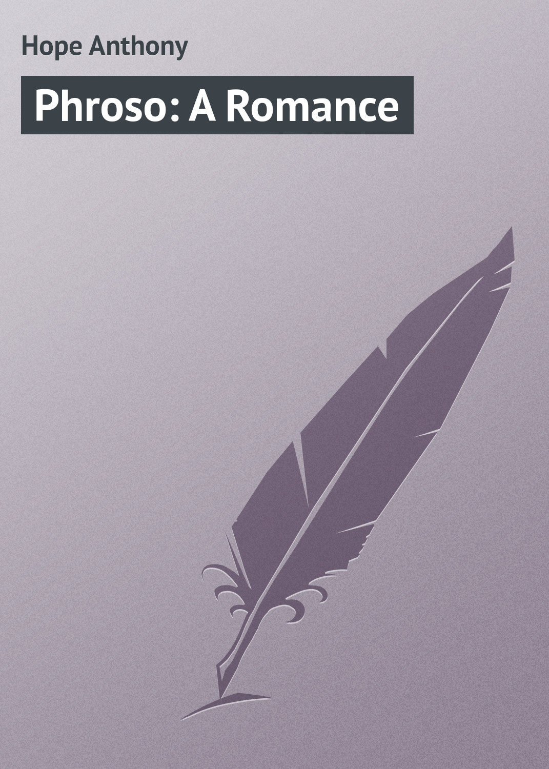 Обложка книги «Phroso: A Romance»