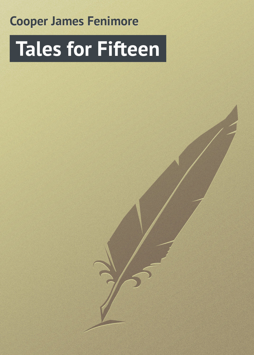Обложка книги «Tales for Fifteen»