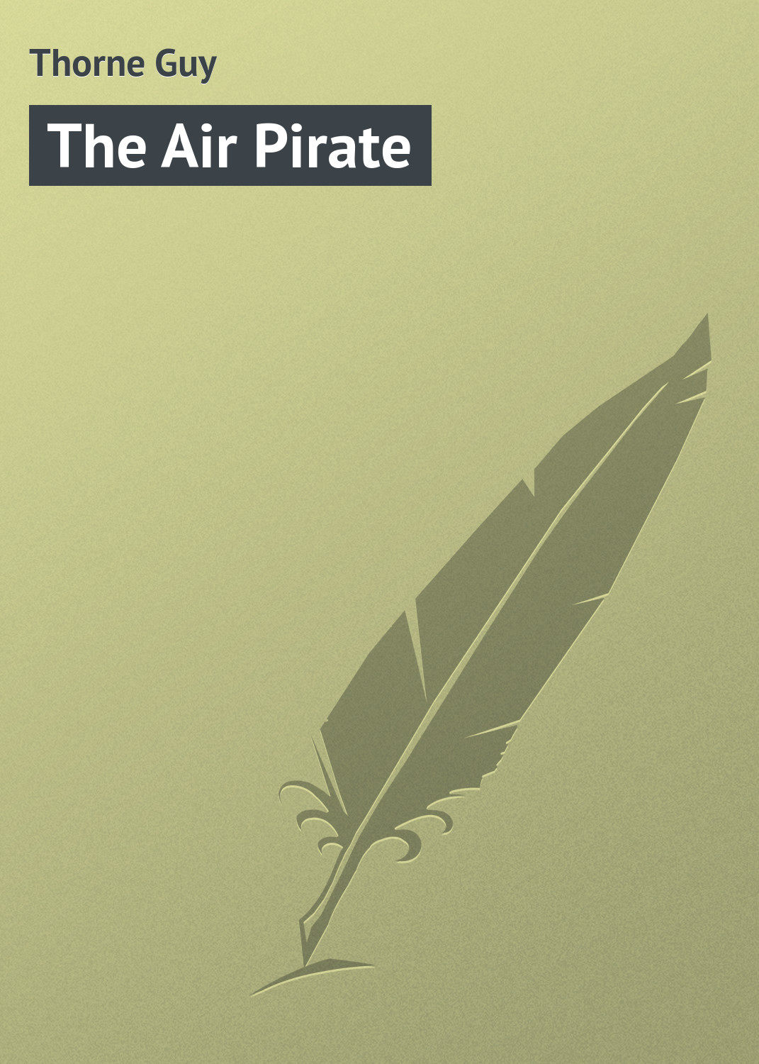 Обложка книги «The Air Pirate»