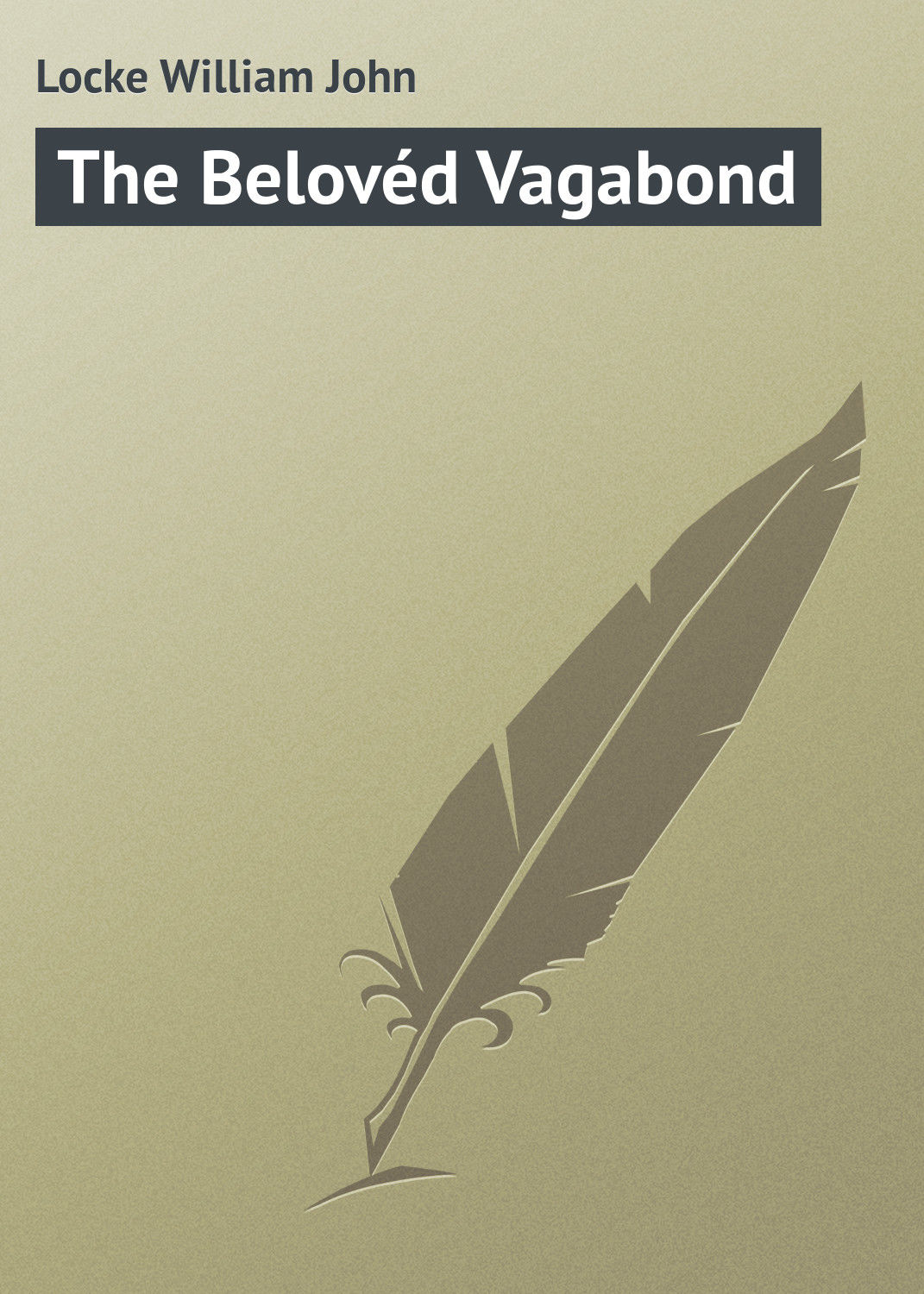 Обложка книги «The Belovéd Vagabond»