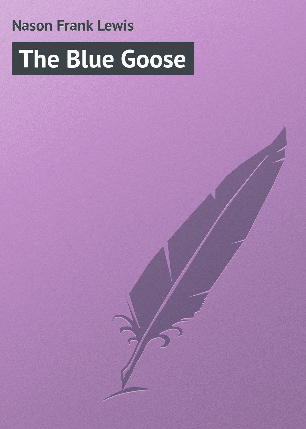 Обложка книги «The Blue Goose»