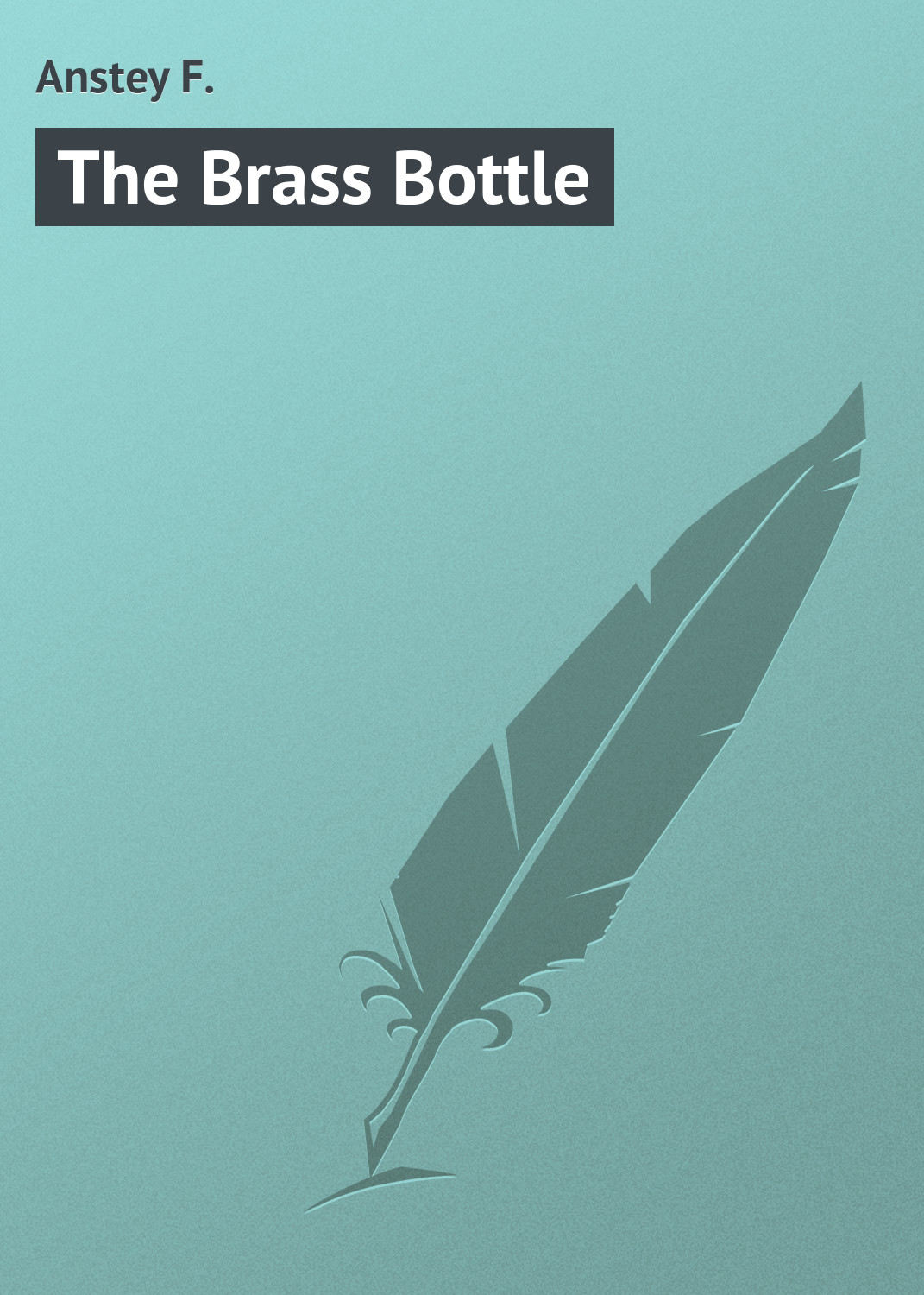 Обложка книги «The Brass Bottle»