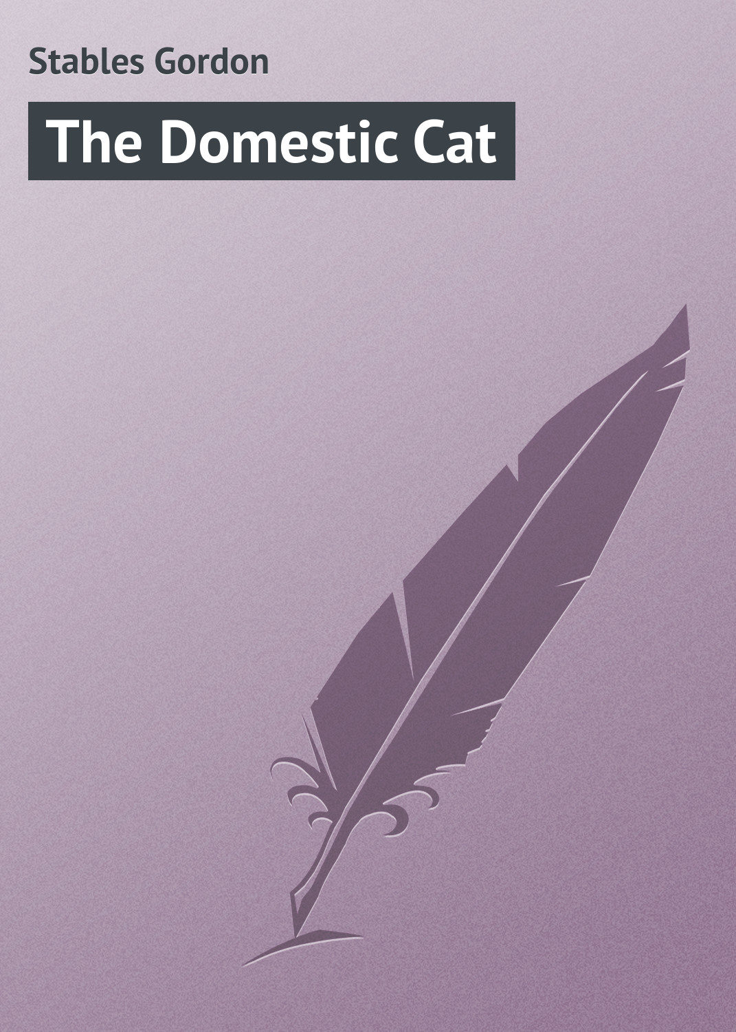 Обложка книги «The Domestic Cat»