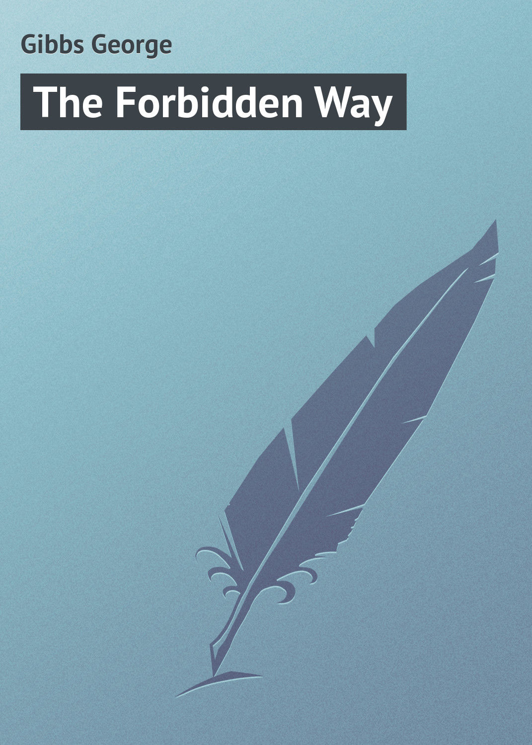 Обложка книги «The Forbidden Way»