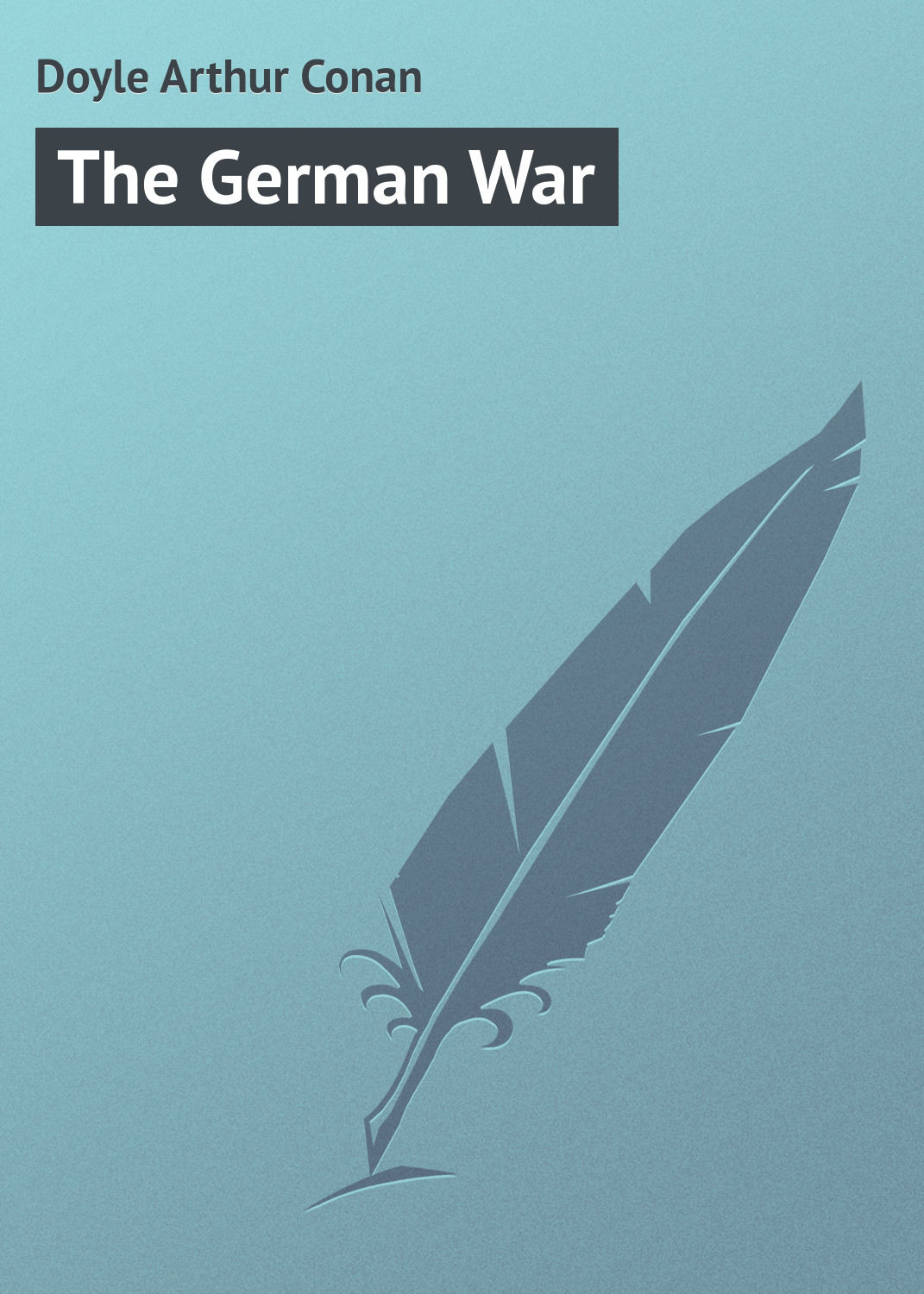 Обложка книги «The German War»