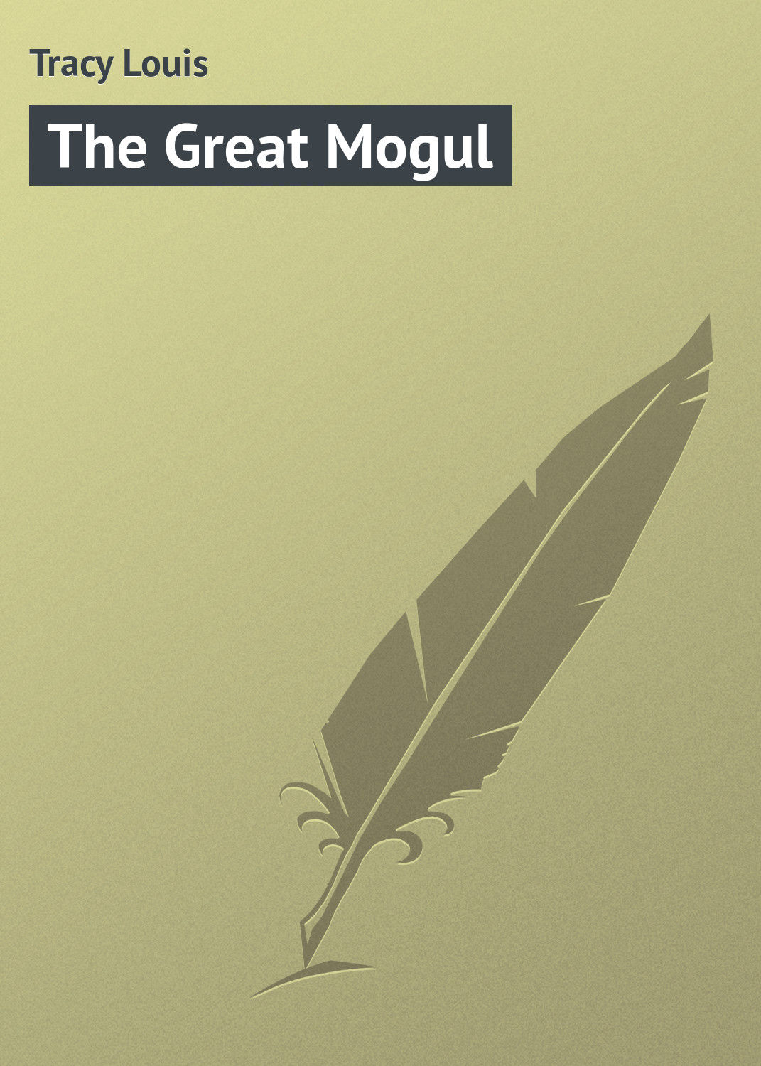 Обложка книги «The Great Mogul»