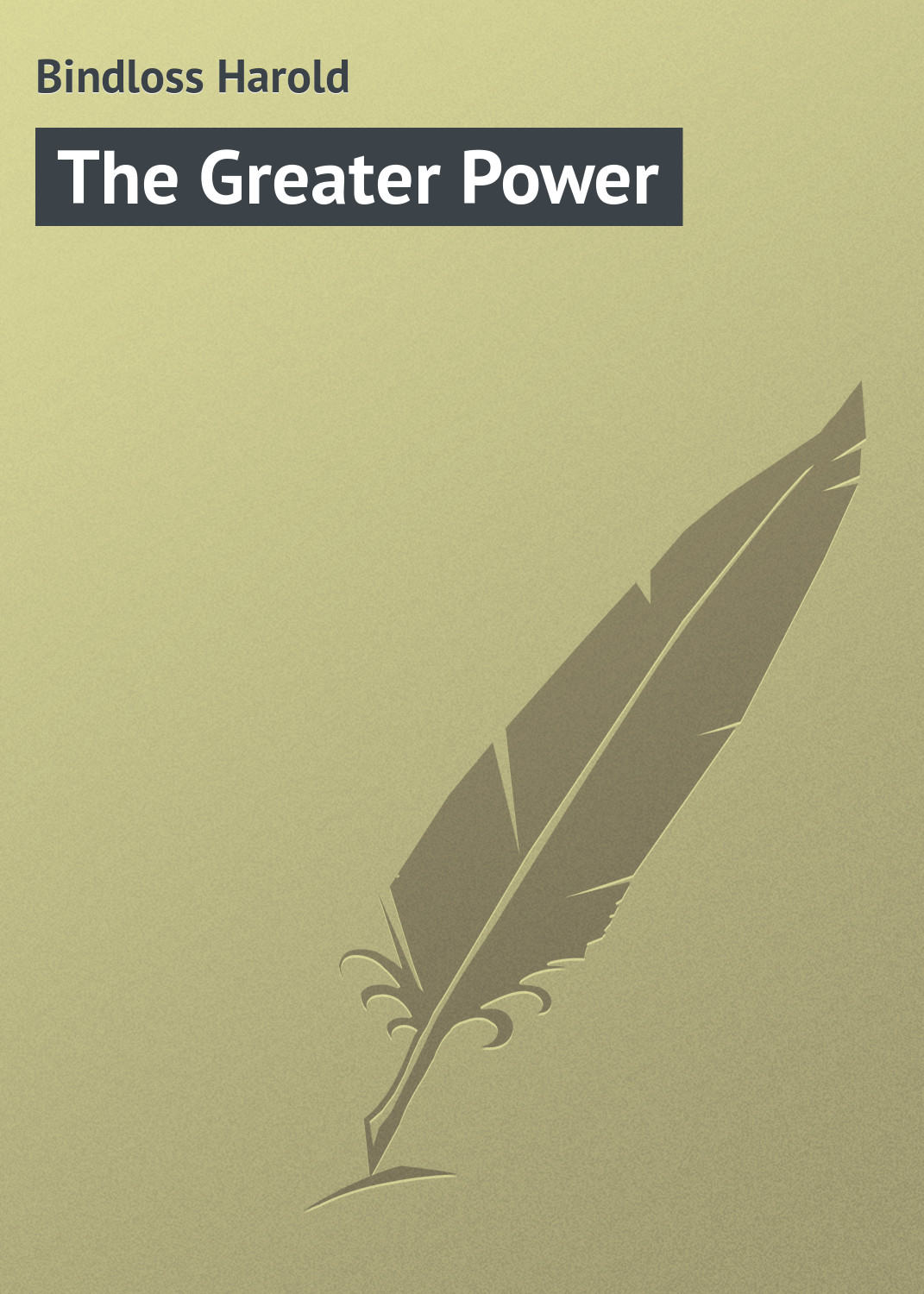 Обложка книги «The Greater Power»
