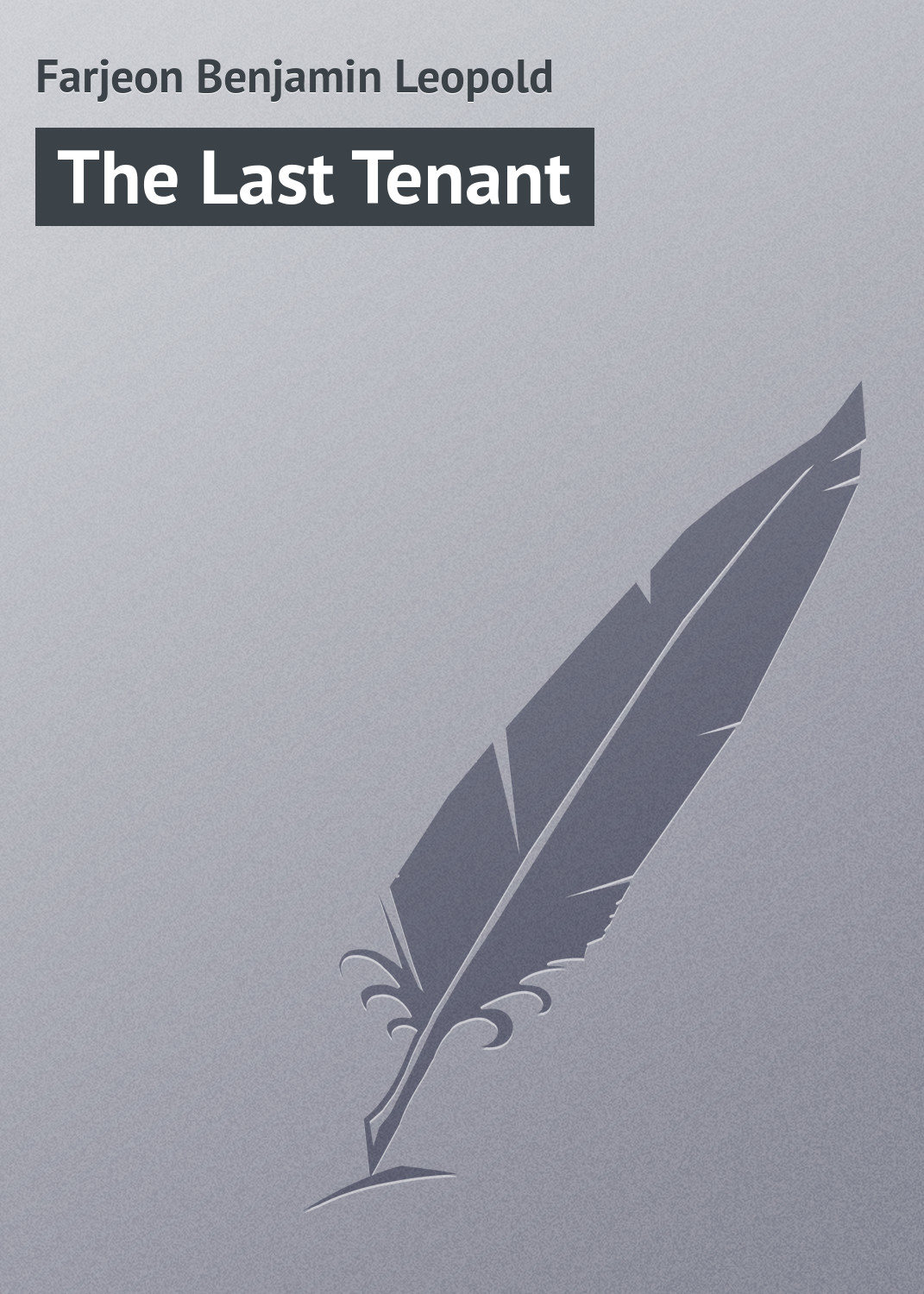 Обложка книги «The Last Tenant»