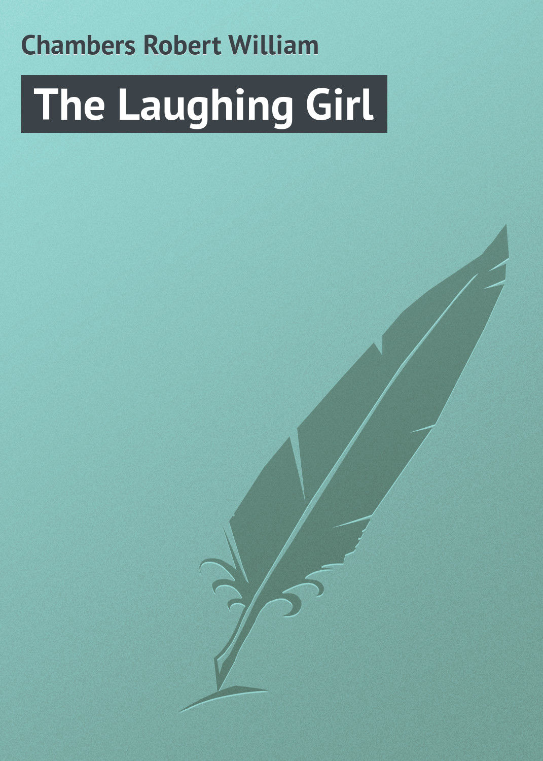 Обложка книги «The Laughing Girl»